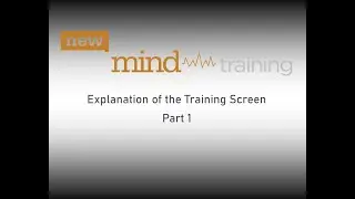 Training Screen Explanation Part 1