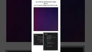 Pretty Blurred Backgrounds with clip-path and filter:blur #frontenddeveloper #shrots