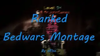 Competitive Bedwars montage