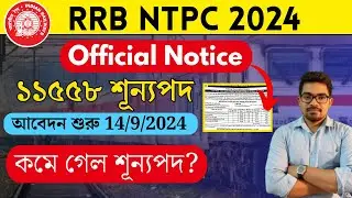 RRB NTPC 2024 Notification Out | RRB NTPC 2024 vacancy details | NS Career Academy