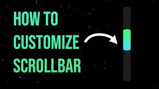 How to Customize a Scrollbar using CSS | Step by Step Tutorial