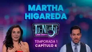 MARTHA HIGAREDA, JAMES HARRIS Y EL YAKI [Show Completo] TuNight con Omar Chaparro