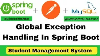 🔴 Global Exception handling in Spring Boot | Exception Handler | RestControllerAdvice 