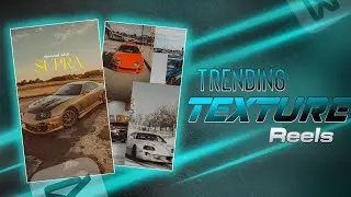 Instagram trending texture reel edit | tutorial | Lyricxmania