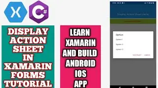Xamarin Forms DisplayActionSheet | Display Action Sheet in Xamarin Forms | Xamarin forms ActionSheet