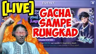 [LIVE] GACHA ANTI RUNGKAD !!  || GETRICH