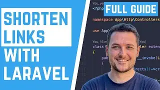 Laravel Link Shortener - Build a URL Shortener Start to Finish! [FULL GUIDE]