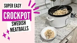 CROCKPOT SWEDISH MEATBALLS