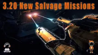 Earn Big Money in New Salvage Missions in Star Citizen 3.20