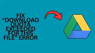 How to Fix Google Drive 
