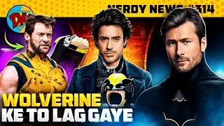 Wolverine in Danger, Venom 3 Trailer, Batman Casting, Captain America 4 | Nerdy News #314