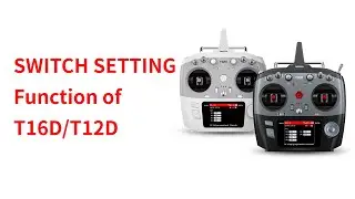 SWITCH SETTING Function of T16D/T12D