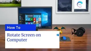 How to Rotate Screen on Computer | Windows 11 & Windows 10