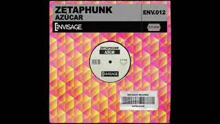 Zetaphunk - Azùcar