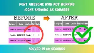 Font Awesome not working Icons showing as Squares | Solve it Just by Renaming