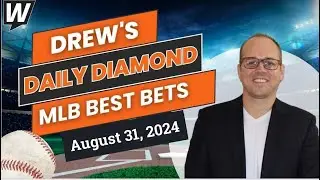 MLB Picks Today: Drew’s Daily Diamond | MLB & College Football Predictions for Saturday, August 31