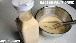 Baobab Juice with Baobab Fruit Powder || Jus de Baobab avec la Poudre de Fruit de Baobab