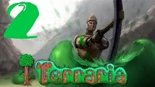 #Terraria# 2 серия | Хорошая находка |