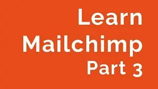 Learn Mailchimp Video 3 of 18 - Spam and Deliverability