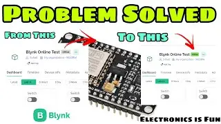 💡New Blynk 2.0 Nodemcu ESP 8266 Offline Issues  ! Step-by-Step Setup Tutorial