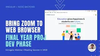 Join/Host Zoom Meeting From Your Web Browser | Final Year Project Demo