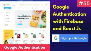 Google Authentication with Firebase and React Js |  Full Stack Project in React Js and Node Js 🔥🔥🔥