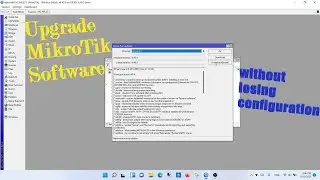 How To Upgrade Mikrotik router software without losing configuration