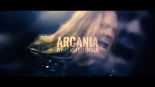 Arcania:   What Will Remain