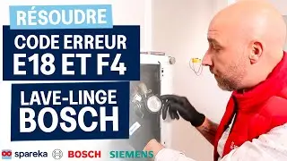 Résoudre le code erreur E18 ou F4 sur un lave-linge BOSCH SIEMENS :  problème de vidange