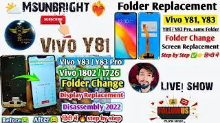 Vivo Y81, Y83, Y81i, Y83 Pro: Step-by-Step Folder & Screen Replacement Guide| Same Parts, Easy Fix!"