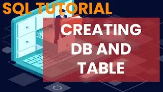 How to Create Database in SQL | How to Create Table in SQL | SQL | MySql Tutorial