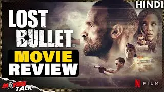 Lost Bullet (2020) Movie REVIEW | Netflix | Movies Talk