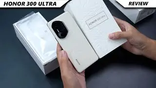 Honor 300 Ultra Unboxing | Price in UK | Review | Release Date in UK