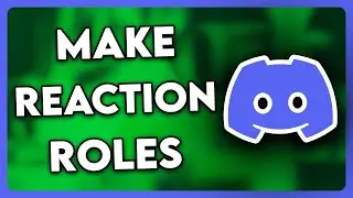 How to Make Reaction Roles on Discord (2024)