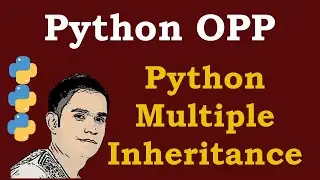 Python Multiple Inheritance [ Python Object Oriented Programming ]