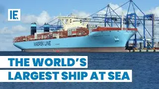 Maersk Line - Triple-E: This HUGE Ship can Carry 18000 Containers