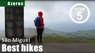 5 best hikes in San Miguel/Azores.