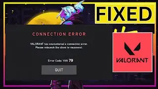 How to fix Valorant Error Code Van-79