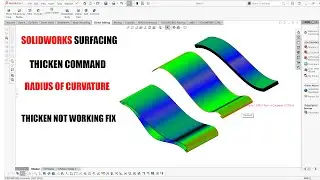 ✅ Solidworks Surface Thicken Command