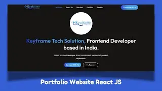 Build a Responsive Portfolio Website Using ReactJS