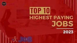Top 10 Highest Paying Jobs In 2023 | Highest Paying Jobs | Most In-Demand Jobs 2023