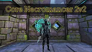 Guild Wars 2 - Necromancer 2v2 Arena