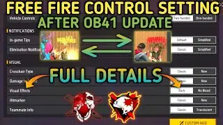 Free Fire Control Setting After OB41 Update Full Details | Free Fire Setting 2023