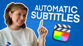 How to Add Subtitles on Final Cut Pro (Automatic Subtitles)