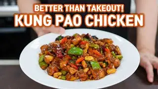 Perfect but Easy KUNG PAO CHICKEN at Home l Better Than Restaurants