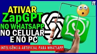 FOI REVELADO a NOVA INTELIGÊNCIA ARTIFICIAL para WHATSAPP | Como ATIVAR o ZapGPT no seu WHATSAPP