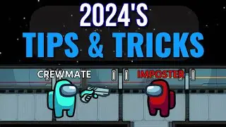 Top 20 Tips and Tricks in 2024 Among Us - Crewmate's Guide