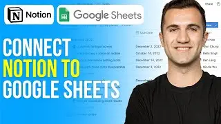 How to Connect Notion to Google Sheets (2024) Integrate Google Sheets With Notion