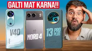 vivo V40 vs OnePlus Nord 4 vs Realme 13 Pro+ *Full Comparison* ⚡ Don't Waste Your Money?