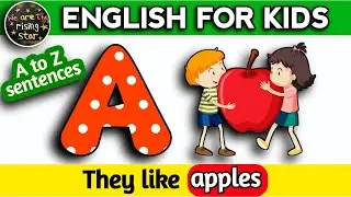 English for Kids | A to Z sentences | They like apples | WATRstar #trickywords #abcd #sentences